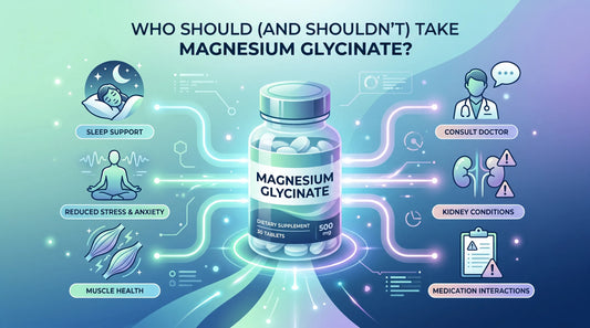 Who Should (and Shouldn't) Take Magnesium Glycinate?